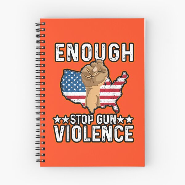 Item preview, Enough End Gun Violence Awareness Day Wear Orange designed and sold by WoodburyLake.