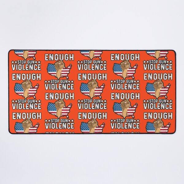 Item preview, Enough End Gun Violence Awareness Day Wear Orange designed and sold by WoodburyLake.