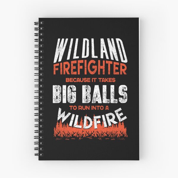 Item preview, Wildland Firefighter Fireman Firefighting Quote designed and sold by ShopTheStyle.