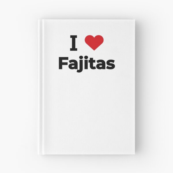 Item preview, I love Fajitas designed and sold by Moyanana.