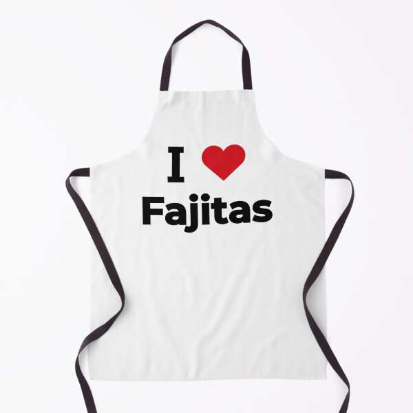 Item preview, I love Fajitas designed and sold by Moyanana.