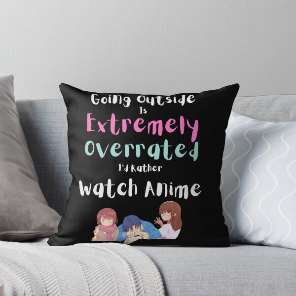 Item preview, Going Outside Is Extremely Overrated Id Rather Watch Anime designed and sold by 503designs.