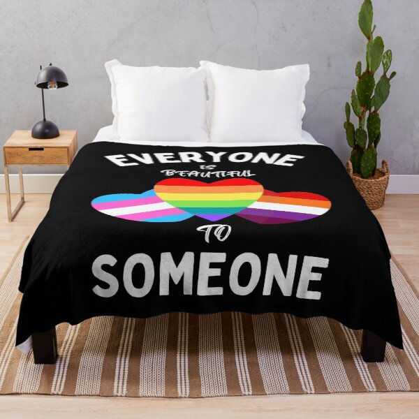 Item preview, EVERYONE IS BEAUTIFUL TO SOMEONE | LGBTQ+ | GAY-LESBIAN - TRANSGENDER designed and sold by TrendyUniverse.