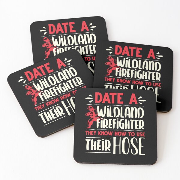 Item preview, Wildland Firefighter Firefighting Fireman Date A Firefighter designed and sold by ShopTheStyle.