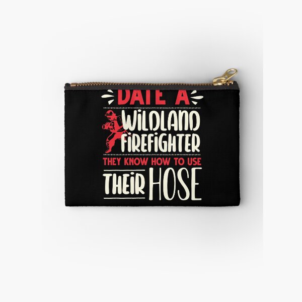 Item preview, Wildland Firefighter Firefighting Fireman Date A Firefighter designed and sold by ShopTheStyle.