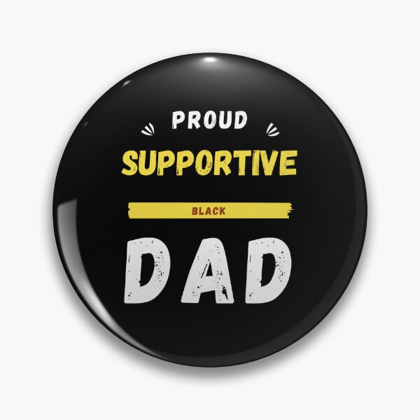 Item preview, Proud Supportive Black Dad Father's Day designed and sold by Alieso.