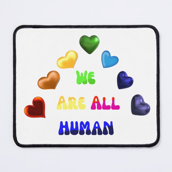Item preview, We Are All Human designed and sold by Puns-N-Such.