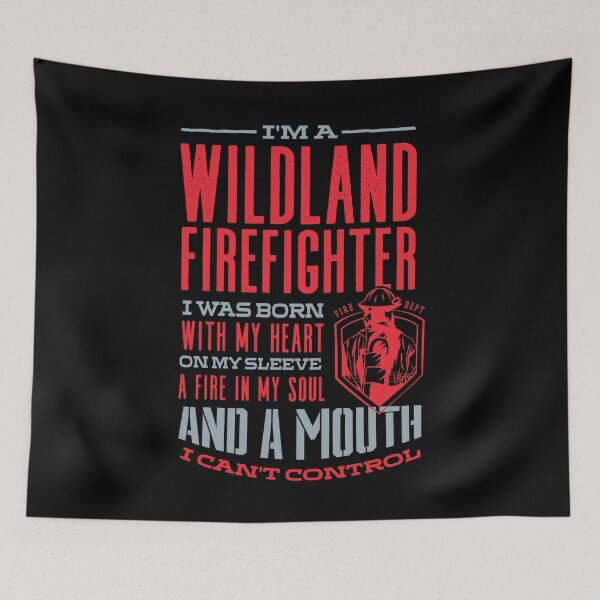 Item preview, Wildland Firefighter Firefighting Fireman A Fire In My Soul designed and sold by ShopTheStyle.
