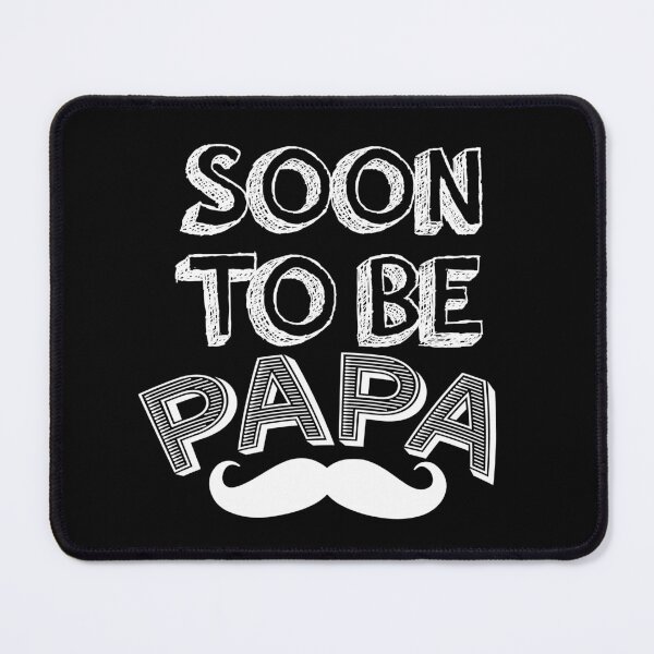 Item preview, Soon to be Papa designed and sold by NOVYXEL.