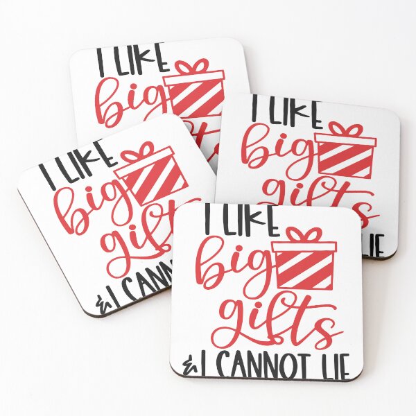 Item preview, I Like Big Gifts I Cannot Lie designed and sold by HdanRDesign.