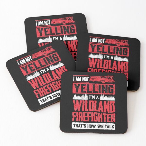 Item preview, Wildland Firefighter Firefighting Fireman I am Not Yelling designed and sold by ShopTheStyle.