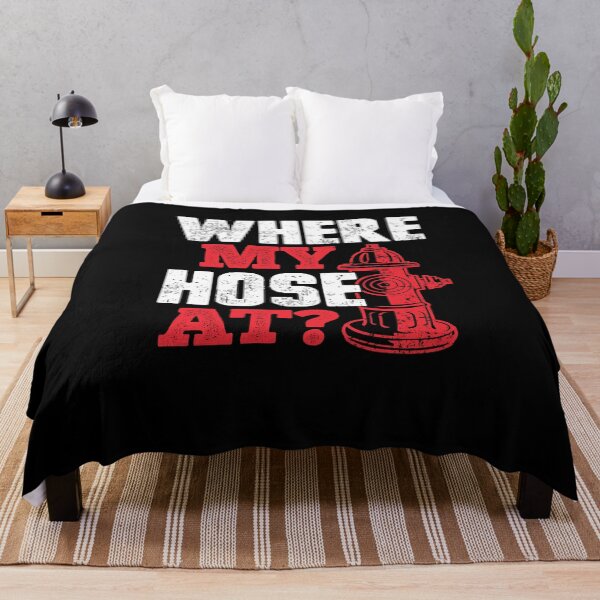 Item preview, Wildland Firefighter Firefighting Fireman Where My Hose At designed and sold by ShopTheStyle.
