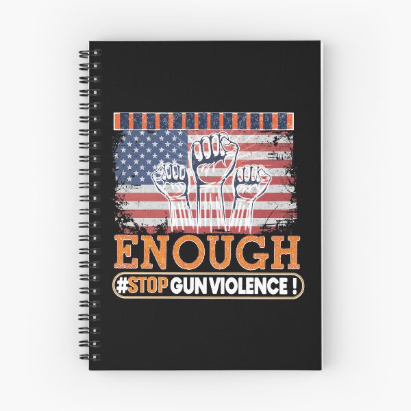 Item preview, Enough End Gun Violence Awareness Day Wear Orange designed and sold by WoodburyLake.