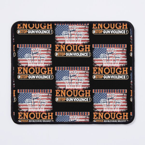 Item preview, Enough End Gun Violence Awareness Day Wear Orange designed and sold by WoodburyLake.