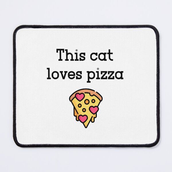 Artikelvorschau, Diese Katze liebt Pizza entworfen und verkauft von Tee-Girl.