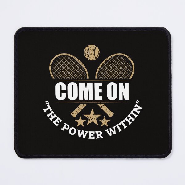 Item preview, Come on The Power in Tennis designed and sold by eiwo87.
