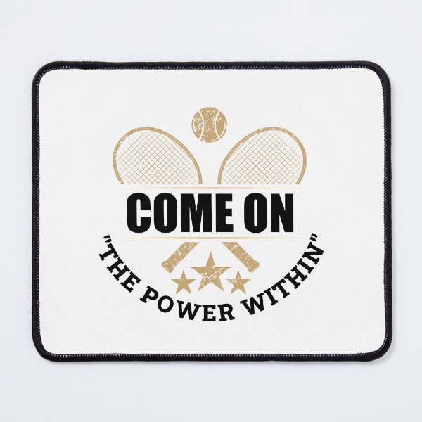 Item preview, Come on the power within tennis designed and sold by eiwo87.