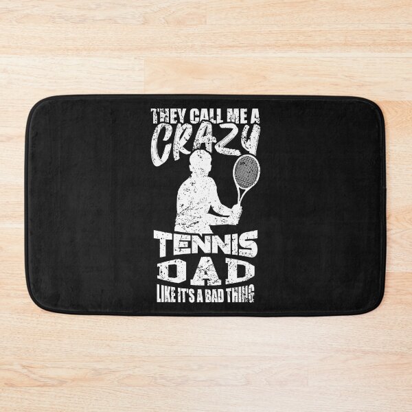 Item preview, They call me a crazy tennis dad like it's a bad thing designed and sold by eiwo87.