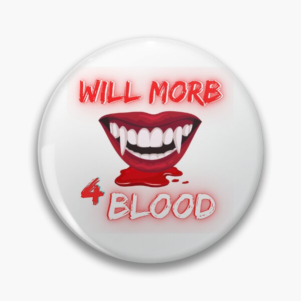 Item preview, Will Morb For Blood designed and sold by TrueWorth.