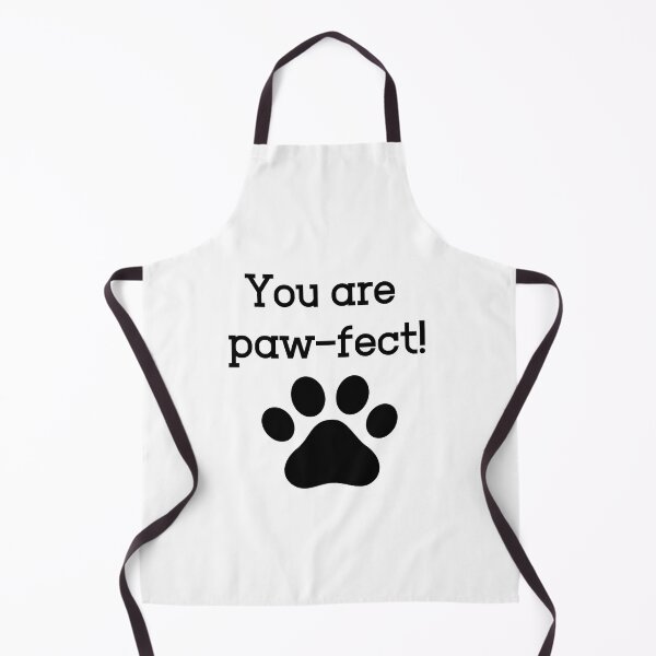 Item preview, You Are Pawfect! designed and sold by Tee-Girl.
