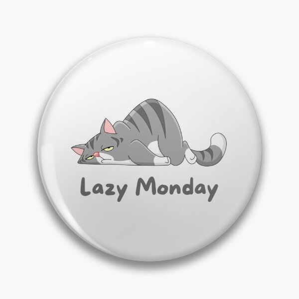 Item preview, Lazy Monday Cat designed and sold by Cute-Store-HQ.