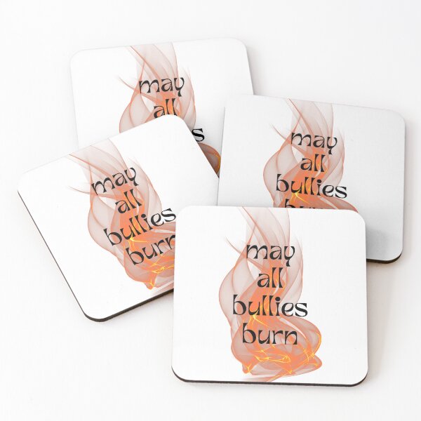 Item preview, May All Bullies Burn designed and sold by By-Moi.