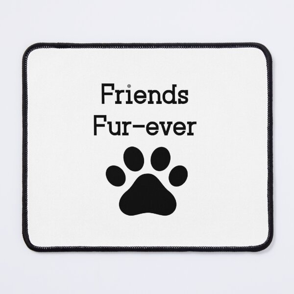 Item preview, Friends Fur-ever designed and sold by Tee-Girl.