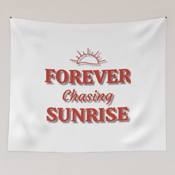 Item preview, Forever Chasing Sunrise designed and sold by JOY STORE 45.