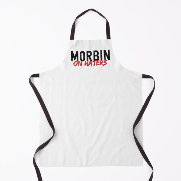 Item preview, Morbin On Haters designed and sold by TrueWorth.