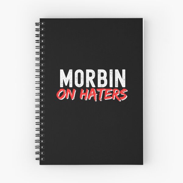 Item preview, Morbin On Haters designed and sold by TrueWorth.