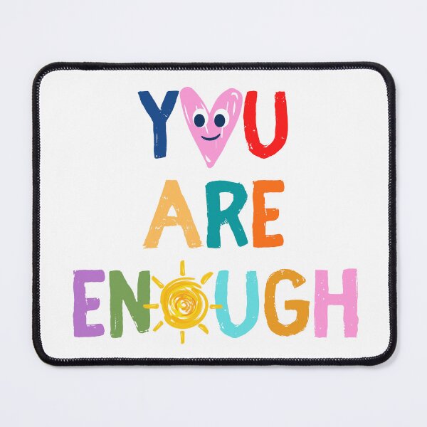 Item preview, You Are Enough designed and sold by simplygraciemae.