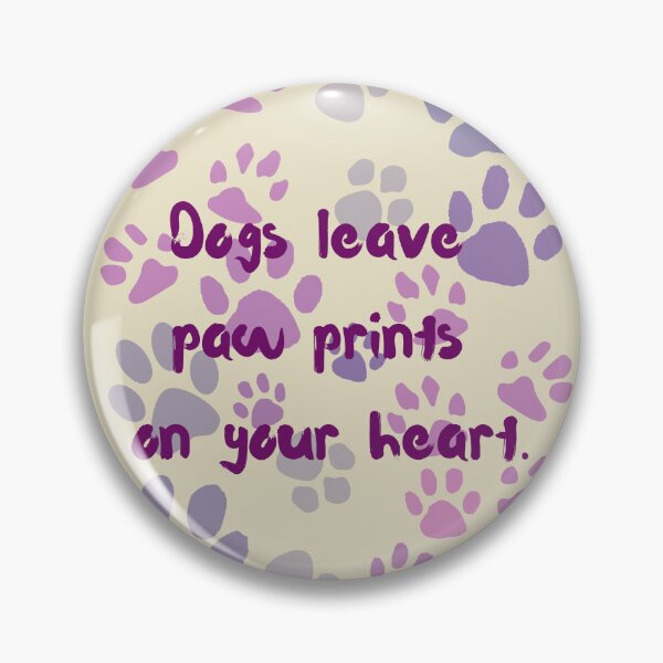 Item preview, Dogs leave pawprints on your heart.  designed and sold by kookycomet.