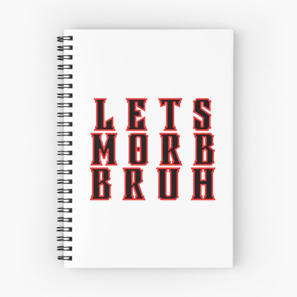 Item preview, Morbibro Let’s Morb Bruh designed and sold by TrueWorth.