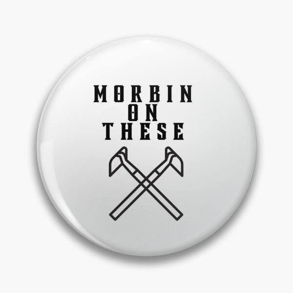 Item preview, Morbin On These Hoes designed and sold by TrueWorth.
