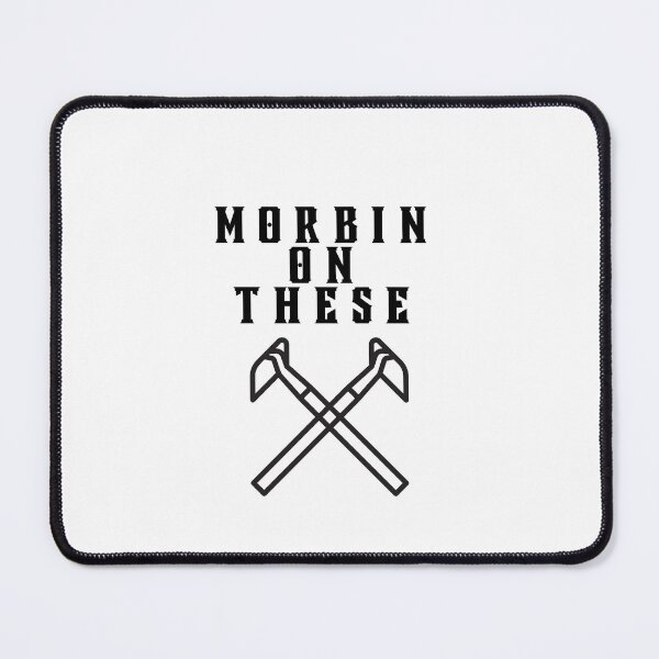 Item preview, Morbin On These Hoes designed and sold by TrueWorth.