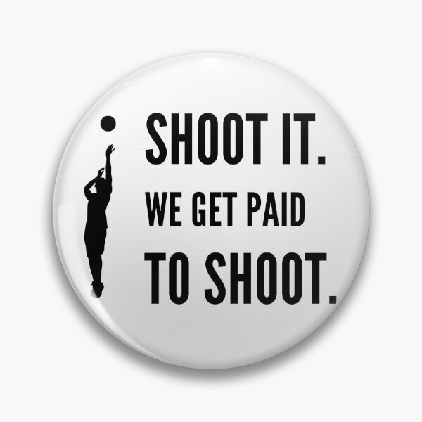 Item preview, Shoot  it. We get paid to shoot designed and sold by BAROY.