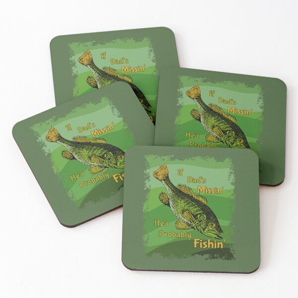Item preview, If Dad's Missin' He's Probably Fishin' designed and sold by Glenn Mueller.