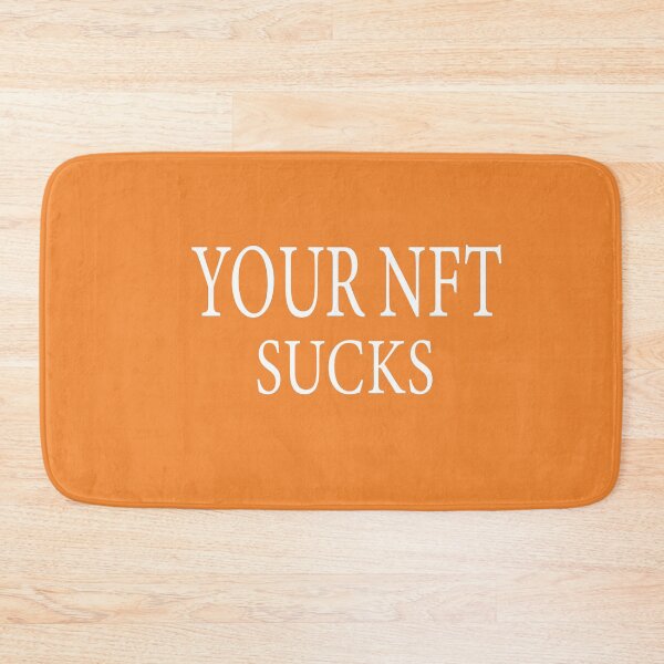 Item preview,  your nft sucks designed and sold by ASSOUKI9.