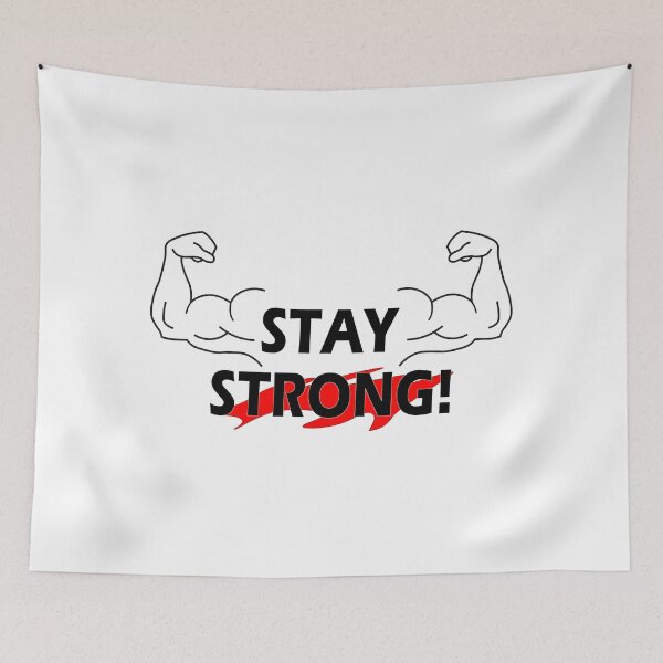 Item preview, Stay strong! designed and sold by RevivalGraphic.