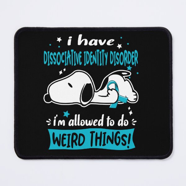 Item preview, I Have Dissociative Identity Disorder I Am Allowed To Do WEIRD THINGS!  designed and sold by Wlsnpeggy.