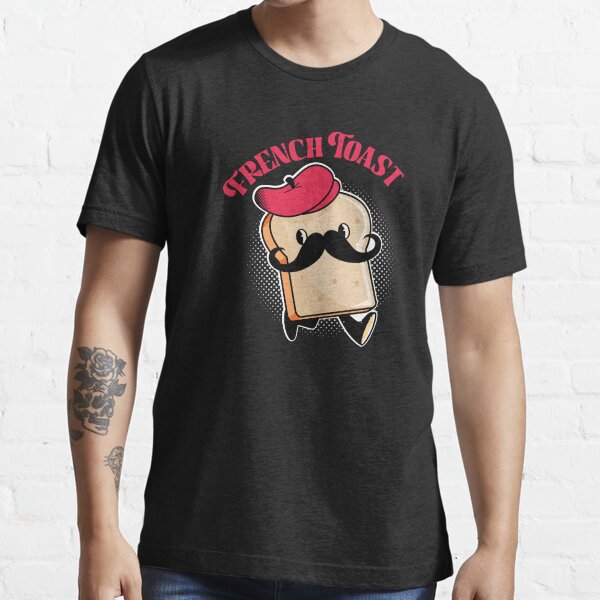 french toast shirts