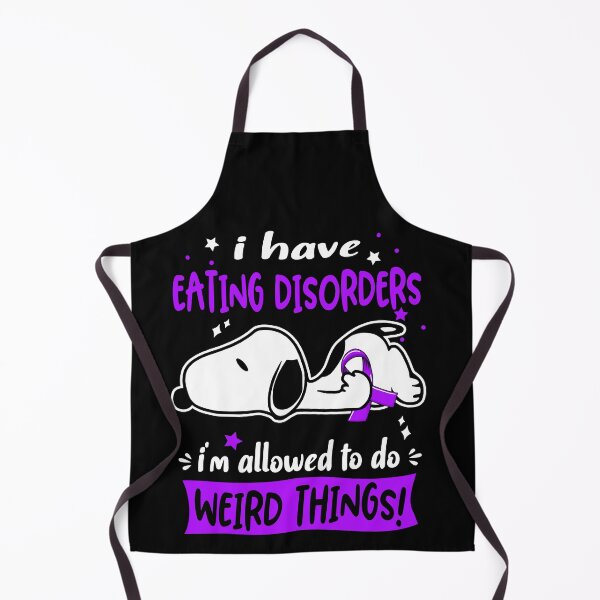 Item preview, I Have Eating Disorders I Am Allowed To Do WEIRD THINGS!  designed and sold by Wlsnpeggy.