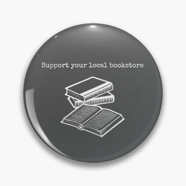 Item preview, Support your local bookstore  designed and sold by beyondinsanity.