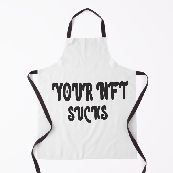 Item preview, your nft sucks designed and sold by ASSOUKI9.