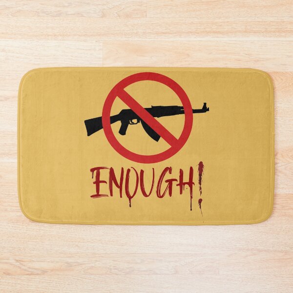Item preview, Enough! Gun Control Now designed and sold by HappySchnapper.