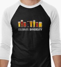 Celebrate Beer Diversity Funny Men's Baseball ¾ T-Shirt