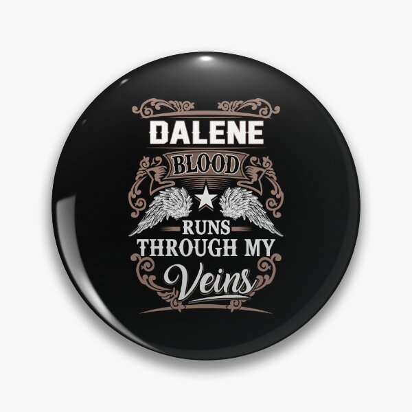 Item preview, Dalene Name T Shirt - Dalene Blood Runs Through My Veins  Gift Item Tee designed and sold by rolandchel.