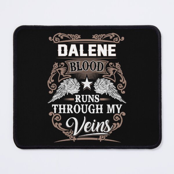 Item preview, Dalene Name T Shirt - Dalene Blood Runs Through My Veins Gift Item Tee designed and sold by rolandchel.