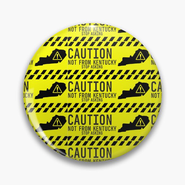 Item preview, CAUTION NOT FROM KENTUCKY designed and sold by sweatshop22.