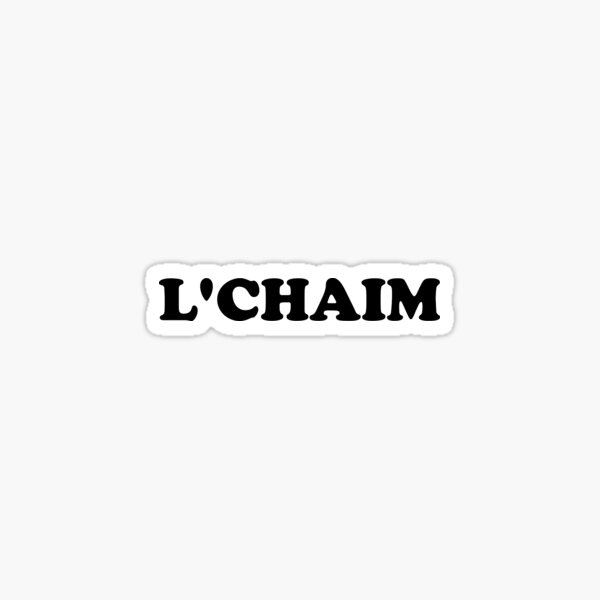 Item preview, LChaim To Life Jewish designed and sold by MadEDesigns.